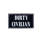 Dirty Civilian